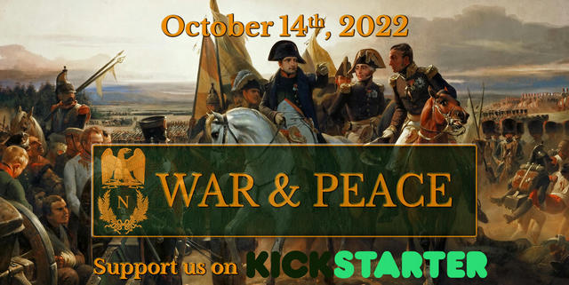 War and Peace - Kickstarter